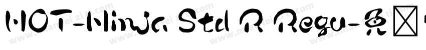 HOT-Ninja Std R Regu字体转换